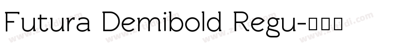 Futura Demibold Regu字体转换